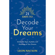 21 Days to Decode Your Dreams by Leon Nacson - Magick Magick.com