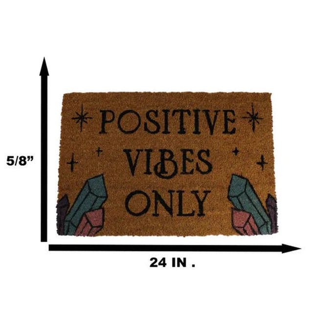 23.5" Positive Vibes Only Doormat - Magick Magick.com