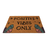 23.5" Positive Vibes Only Doormat - Magick Magick.com