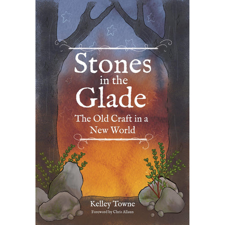 Stones in the Glade by Kelley Towne - Magick Magick.com