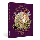 The Book of Faerie Spells by Cheralyn Darcey