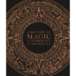 A History of Magic, Witchcraft, and the Occult (Hardcover) by DK - Magick Magick.com
