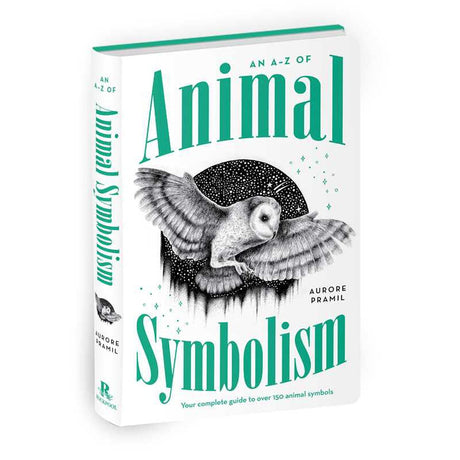 An A-Z of Animal Symbolism by Aurore Pramil, Thiago Bianchini - Magick Magick.com