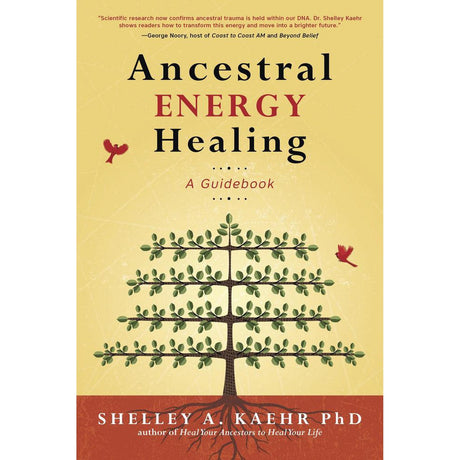 Ancestral Energy Healing by Shelley A. Kaehr, Cyndi Dale - Magick Magick.com
