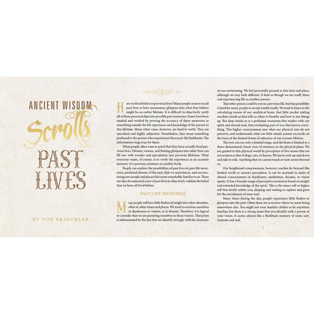 Ancient Wisdom Scrolls, Past Lives : Past Lives by Von Braschler - Magick Magick.com