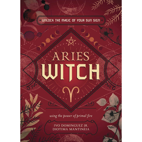 Aries Witch by By Ivo Dominguez Jr, Diotima Mantineia - Magick Magick.com