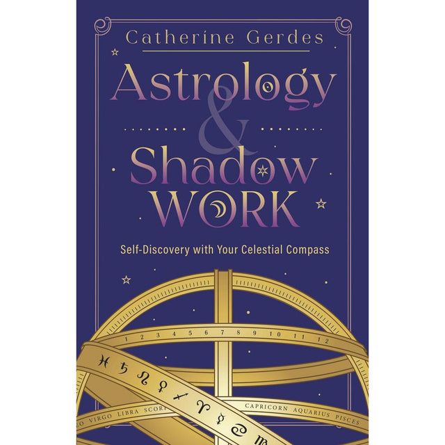 Astrology & Shadow Work by Catherine Gerdes - Magick Magick.com