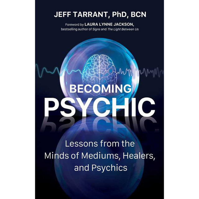 Becoming Psychic by Jeff Tarrant - Magick Magick.com