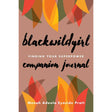 Blackwildgirl Companion Journal by Menah Adeola Eyaside Pratt - Magick Magick.com