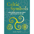 Celtic Symbols (Hardcover) by Joules Taylor - Magick Magick.com