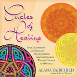 Circles of Healing Deck by Alana Fairchild, Beth Wilson - Magick Magick.com