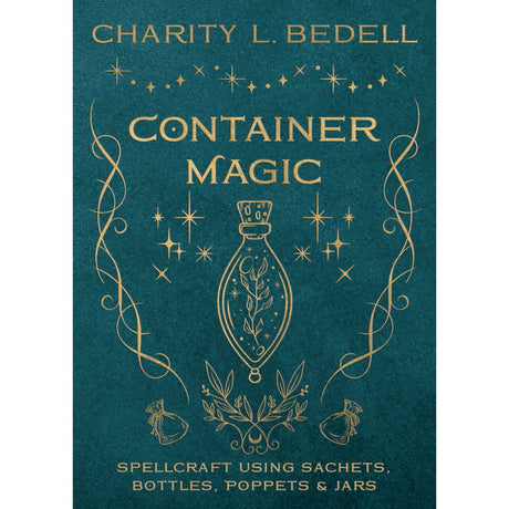 Container Magic by Charity L. Bedell - Magick Magick.com