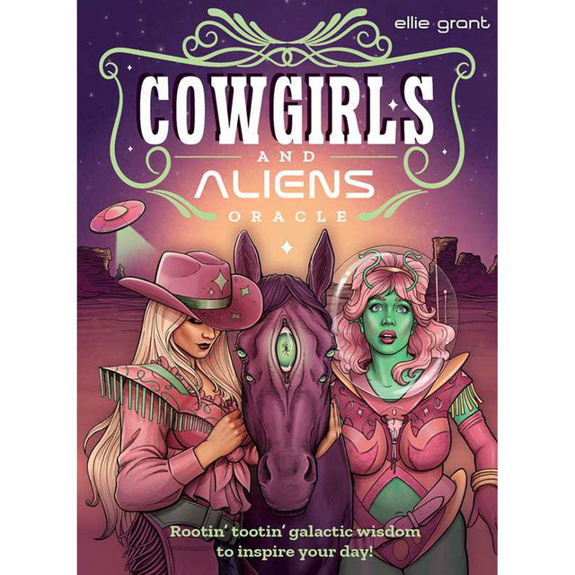 Cowgirls and Aliens Oracle by Ellie Grant - Magick Magick.com