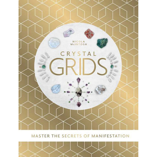 Crystal Grids (Hardcover) by Nicola McIntosh - Magick Magick.com