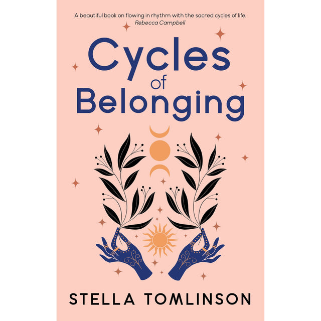 Cycles of Belonging by Stella Tomlinson - Magick Magick.com