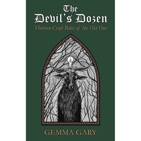 Devil's Dozen, Thirteen Craft Rites (Expanded Edition) by Gemma Gary - Magick Magick.com
