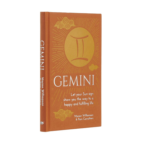 Gemini: Let Your Sun Sign Show You the Way to a Happy and Fulfilling Life (Hardcover) by Marion Williamson, Pam Carruthers - Magick Magick.com