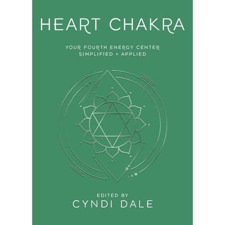 Heart Chakra by Cyndi Dale - Magick Magick.com