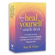 How to Heal Yourself Oracle Deck by Amy B. Scher - Magick Magick.com