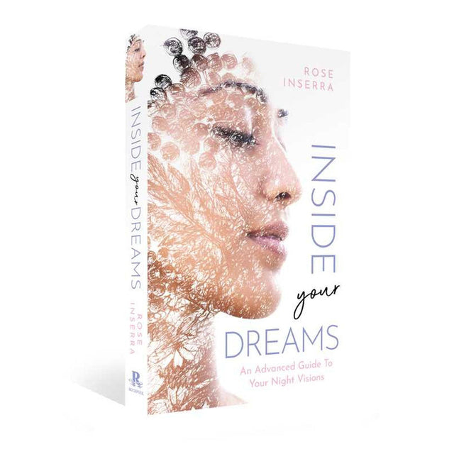 Inside Your Dreams by Rose Inserra - Magick Magick.com