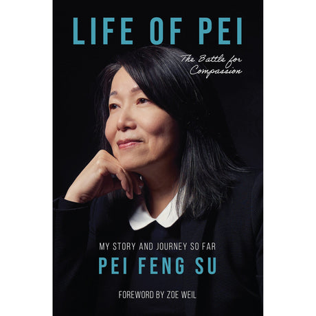 Life of Pei: The Battle for Compassion by Pie Feng Su - Magick Magick.com