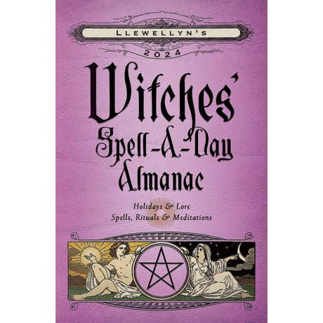 Llewellyn's 2024 Witches' Spell-A-Day Almanac by Llewellyn - Magick Magick.com