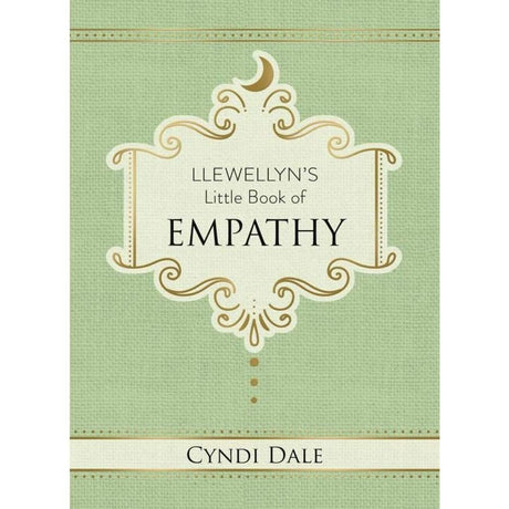 Llewellyn's Little Book of Empathy (Hardcover) by Cyndi Dale - Magick Magick.com