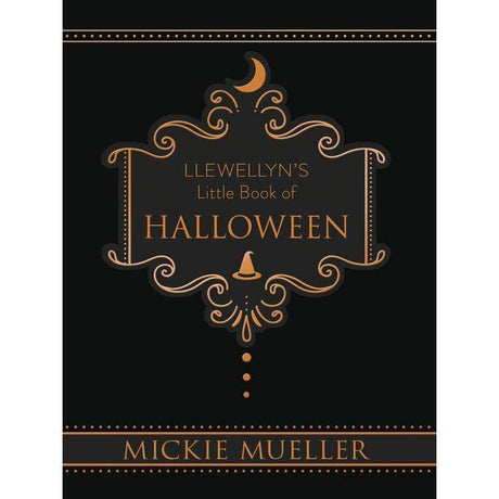 Llewellyn's Little Book of Halloween (Hardcover) by Mickie Mueller - Magick Magick.com