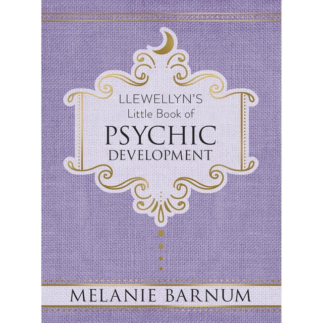 Llewellyn's Little Book of Psychic Development (Hardcover) by Melanie Barnum - Magick Magick.com