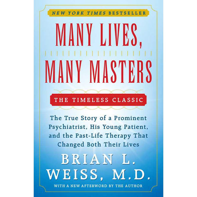 Many Lives, Many Masters by Brian L. Weiss - Magick Magick.com