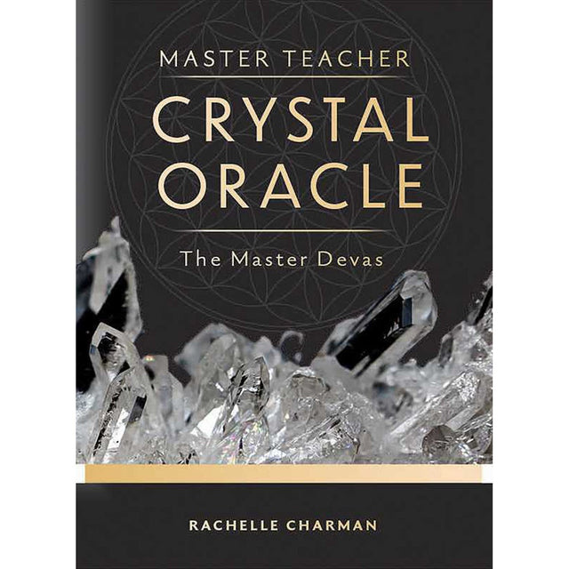 Master Teacher Crystal Oracle by Rachelle Charman - Magick Magick.com