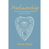 Mediumship by Kerrie Erwin - Magick Magick.com