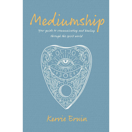 Mediumship by Kerrie Erwin - Magick Magick.com