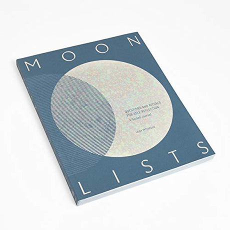 Moon Lists: Questions and Rituals for Self-Reflection: A Guided Journal by Leigh Patterson - Magick Magick.com
