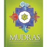 Mudras For Awakening The Five Elements by Alison DeNicola, Sabina Espinet - Magick Magick.com