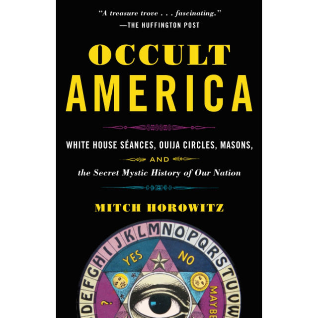 Occult America by Mitch Horowitz - Magick Magick.com