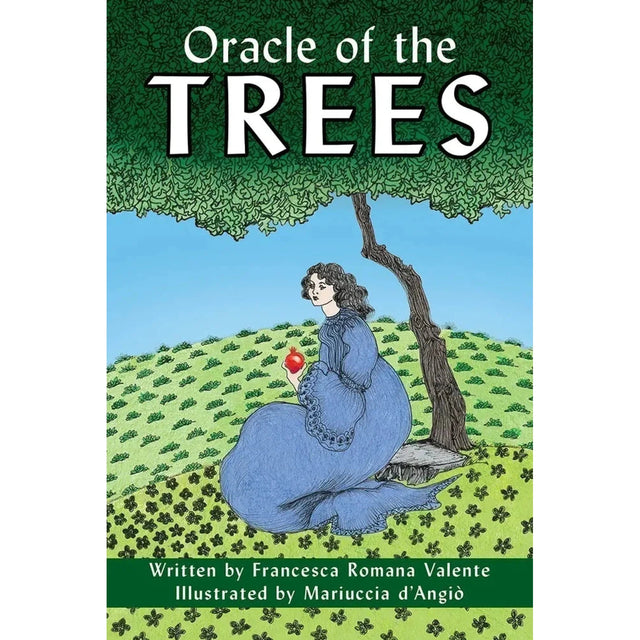 Oracle of the Trees by Francesca Romana Valente, Mariuccia d’Angiò - Magick Magick.com