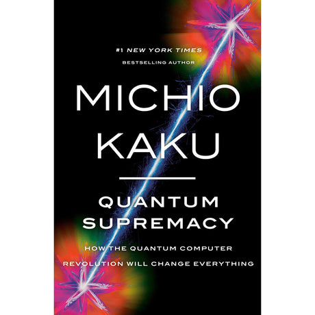 Quantum Supremacy (Hardcover) by Michio Kaku - Magick Magick.com