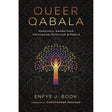 Queer Qabala by Enfys J. Book, Christopher Penczak - Magick Magick.com