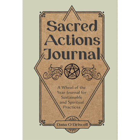 Sacred Actions Journal : A Wheel of the Year Journal for Sustainable and Spiritual Practices - Magick Magick.com
