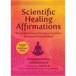 Scientific Healing Affirmations (Hardcover) by Paramahansa Yogananda - Magick Magick.com