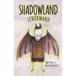 Shadowland Lenormand by Monica Bodirsky - Magick Magick.com