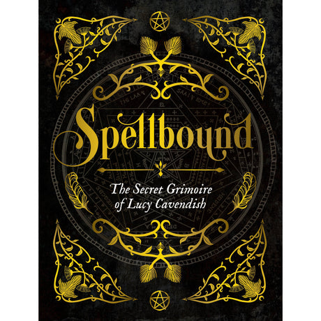 Spellbound (Hardcover) Lucy Cavendish - Magick Magick.com