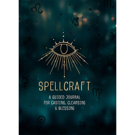 Spellcraft: A Guided Journal for Casting, Cleansing, and Blessing (Hardcover) by Agnes Hollyhock - Magick Magick.com