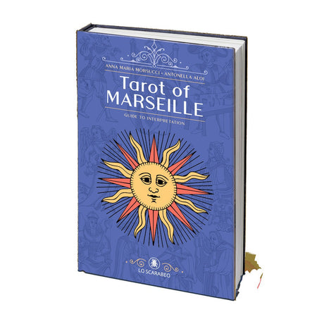 Tarot of Marseille - Guide to Interpretation by Anna Maria Morsucci, Antonella Aloi, Mattio Ottolini - Magick Magick.com