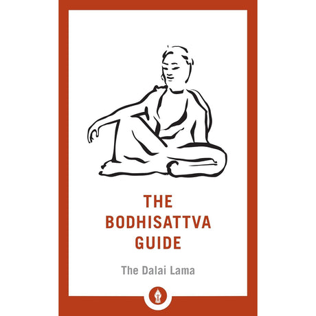 The Bodhisattva Guide: A Commentary on The Way of the Bodhisattva by by H.H. the Dalai Lama, Padmakara Translation Group - Magick Magick.com