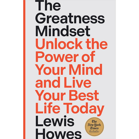 The Greatness Mindset: The Greatness Mindset by Lewis Howes - Magick Magick.com