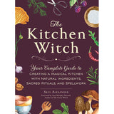 The Kitchen Witch (Hardcover) by Skye Alexander, Arin Murphy-Hiscock - Magick Magick.com