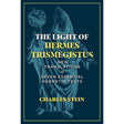 The Light of Hermes Trismegistus (Hardcover) by Charles Stein - Magick Magick.com