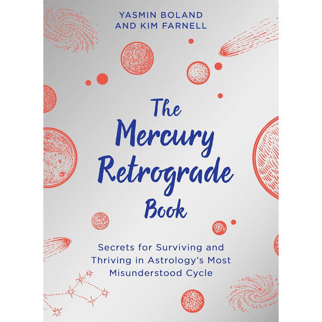 The Mercury Retrograde Book by Yasmin Boland, Kim Farnell - Magick Magick.com